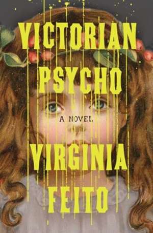 Victorian Psycho de Virginia Feito