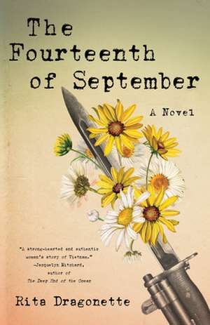 The Fourteenth of September: A Novel de Rita Dragonette