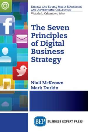 The Seven Principles of Digital Business Strategy de Niall McKeown