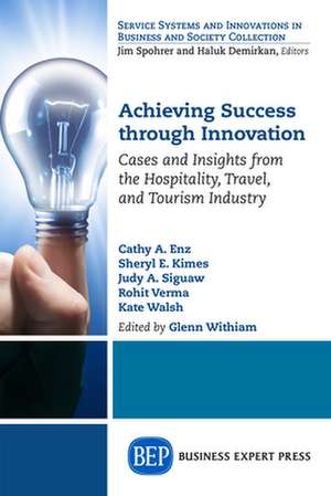 Achieving Success Through Innovation de Glenn Withiam