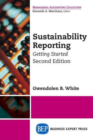 Sustainability Reporting de Gwendolen B. White