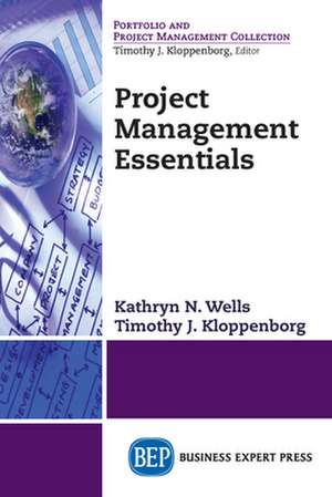 Wells, K: Project Management Essentials