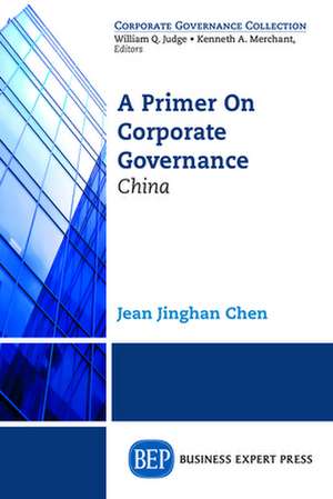 A Primer on Corporate Governance de Jean Chen