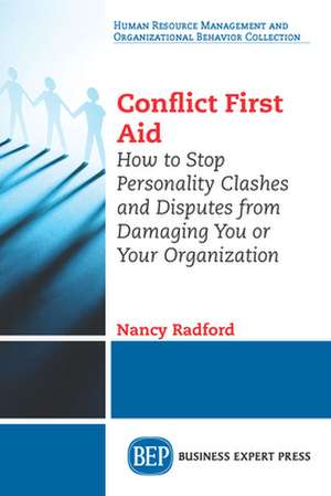 Conflict First Aid de Nancy Radford