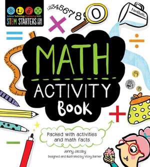 Stem Starters for Kids Math Activity Book de Jenny Jacoby