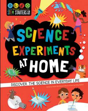 Stem Starters for Kids Science Experiments at Home de Martineau