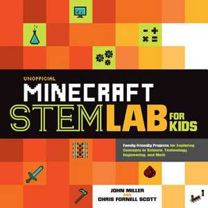 Unofficial Minecraft Stem Lab for Kids de John Miller