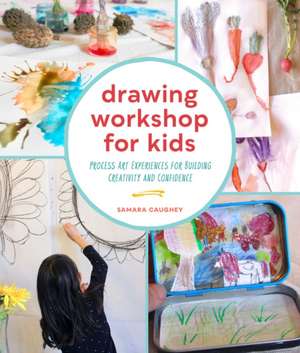 Drawing Workshop for Kids de Samara Caughey