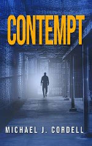 Contempt de Michael Cordell