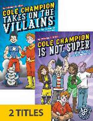 Cole Champion: Stem Superhero (Set of 2) de Rebecca J Allen