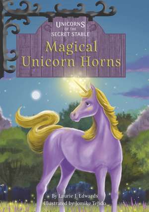 Magical Unicorn Horns de Laurie J Edwards