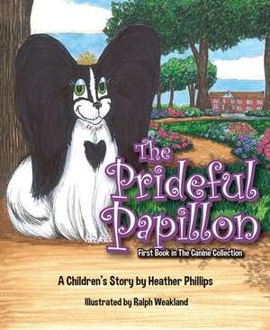 Prideful Papillon de Heather Phillips