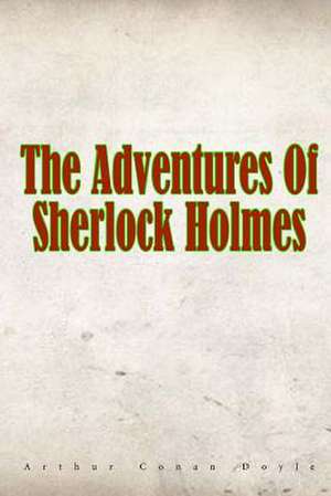 The Adventures of Sherlock Holmes