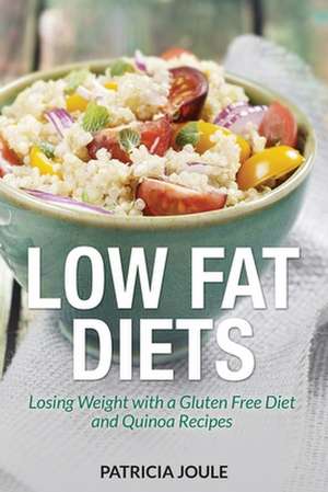 Low Fat Diets de Patricia Joule