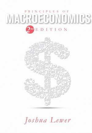 Principles of Macroeconomics de Joshua Lewer