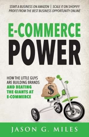 E-Commerce Power de Jason G. Miles