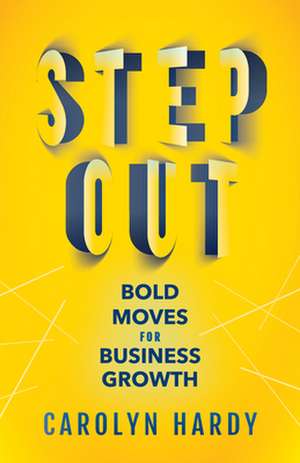 Step Out de Carolyn Hardy