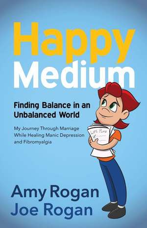 Happy Medium de Amy Rogan