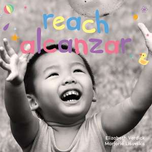 Reach / Alcanzar de Elizabeth Verdick