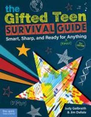 The Gifted Teen Survival Guide de Judy Galbraith