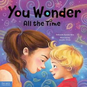 You Wonder All the Time de Deborah Farmer Kris