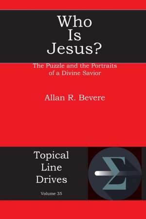 Who Is Jesus? de Allan R Bevere