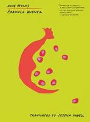 Nine Moons de Gabriela Wiener