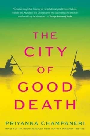 The City of Good Death de Priyanka Champaneri