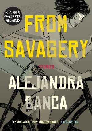 From Savagery de Alejandra Banca