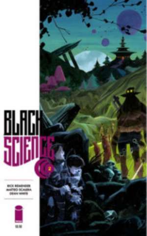 Black Science Volume 2: Welcome, Nowhere de Rick Remender