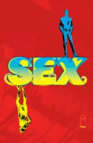 Sex Volume 3: Broken Toys de Joe Casey