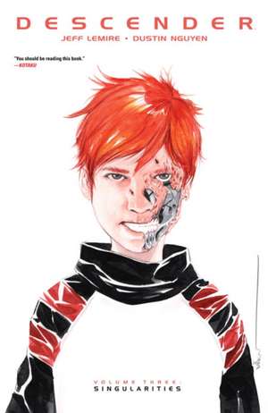 Descender Volume 3: Singularities de Jeff Lemire