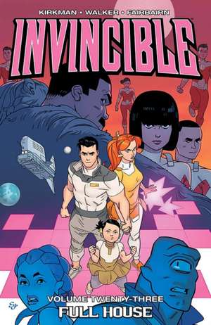 Invincible Volume 23 de Robert Kirkman