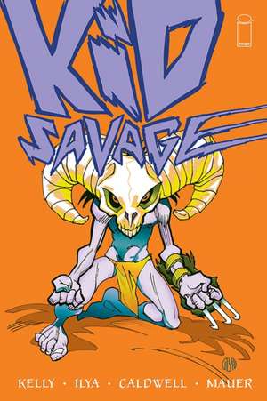 Kid Savage Volume 1 de Joe Kelly