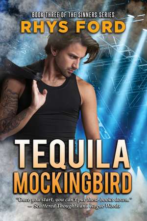 Tequila Mockingbird de Rhys Ford