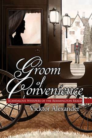 Groom of Convenience de Vicktor Alexander