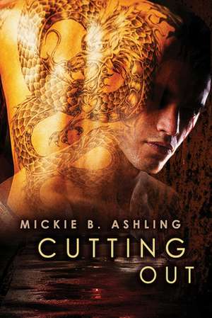 Cutting Out de Mickie B. Ashling