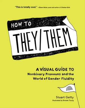 How to They/Them de Stuart Getty