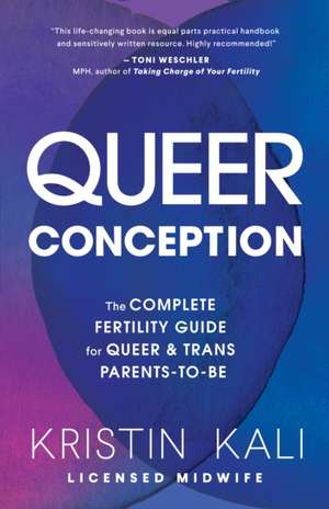 Queer Conception de Kristin Liam Kali