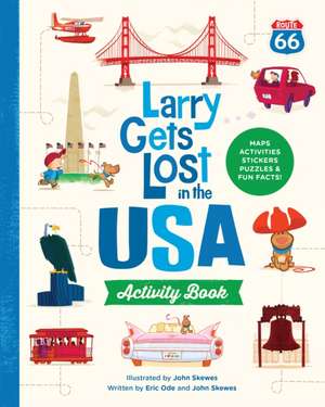 Larry Gets Lost in the USA Activity Book de John Skewes