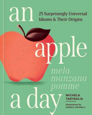 An Apple a Day de Michela Tartaglia