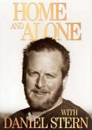 Home and Alone de Daniel Stern