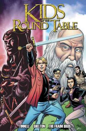 Kids of the Round Table de Aaron J Shelton