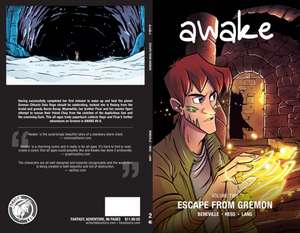 Awake: Escape from Gremon de Susan Beneville