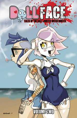 Dollface Volume 2 de Dan Mendoza