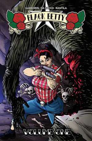 Black Betty Volume 1 de Shawn Gabborin