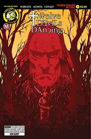 Twelve Devils Dancing Volume 1 de Erica Schultz