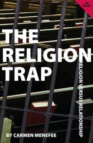 The Religion Trap de Carmen Menefee