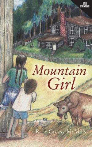 Mountain Girl de Rose Creasy McMills