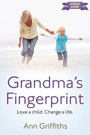 Grandma's Fingerprint de Ann Griffiths